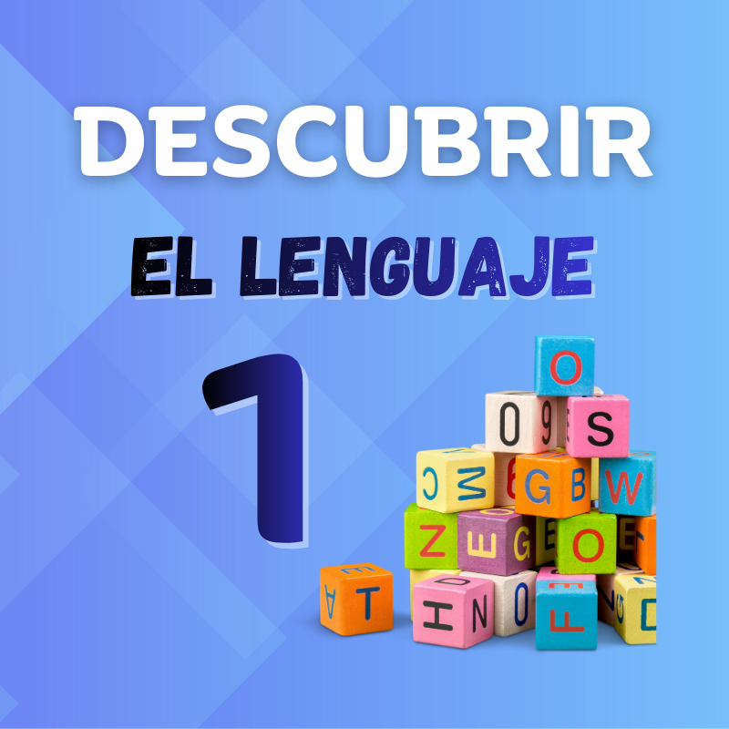 Descubrir el Lenguaje 1